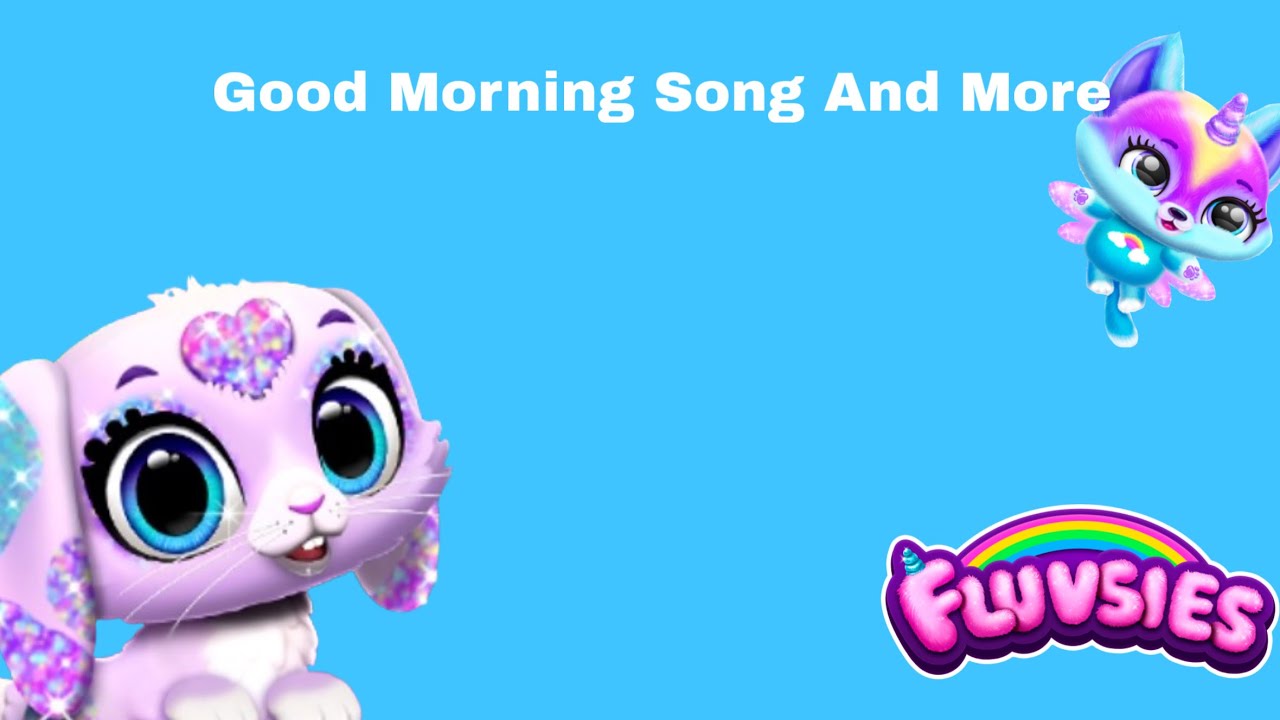 Good Morning Song + More Fun Songs For Kids Fluvsies Nursery Rhymes 2 hours complitaion / TutoTOONS