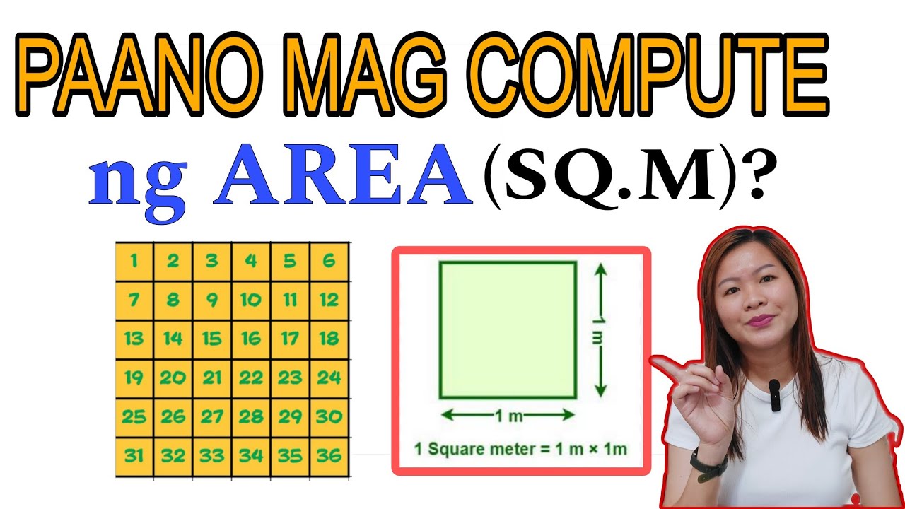 PAANO MAG COMPUTE NG (AREA) in SQUARE METER