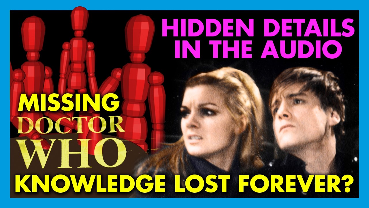 Uncovering Doctor Who Missing Episodes: Can we ever know what's lost?