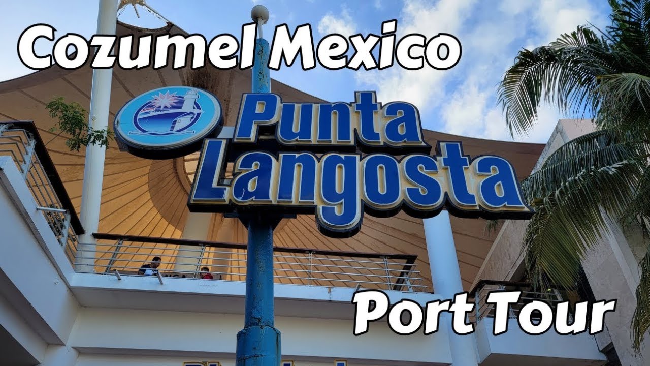 Punta Langosta Downtown Cruise Port Tour Cozumel Mexico