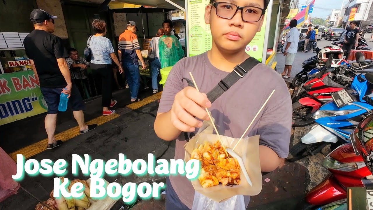 Jalan-Jalan Ke Bogor Bareng Jose | Street Food Kuliner Bogor