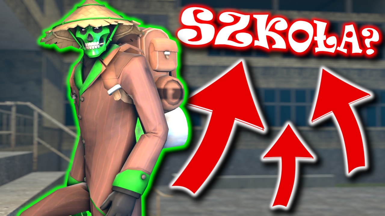 [TF2] SZKOŁA W WAKACJE?