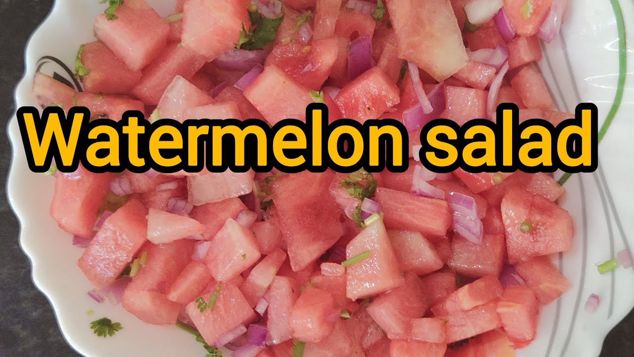 Watermelon Salad / Salad recipe 