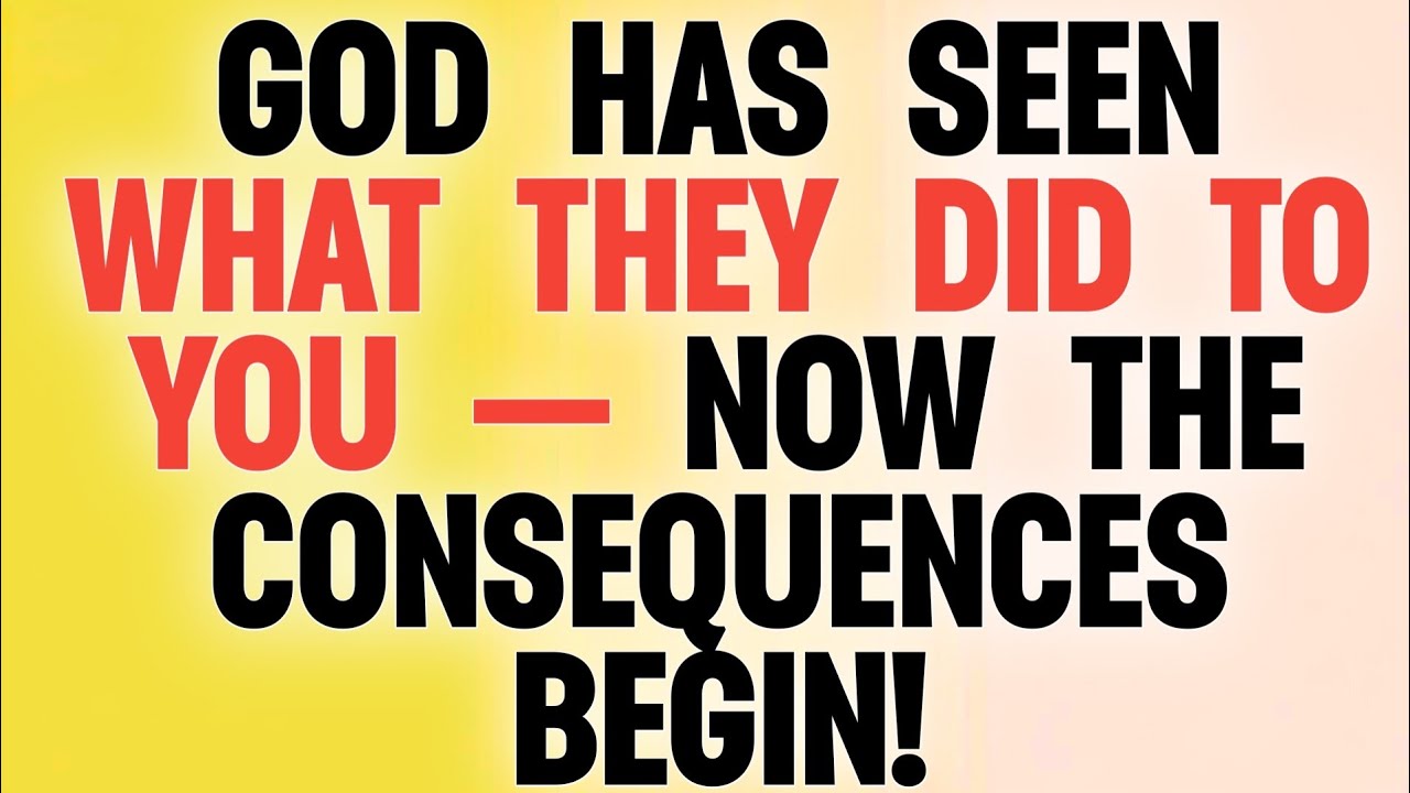 😳 GOD HAS SEEN WHAT THEY DID TO YOU — NOW THE CONSEQUENCES BEGIN!