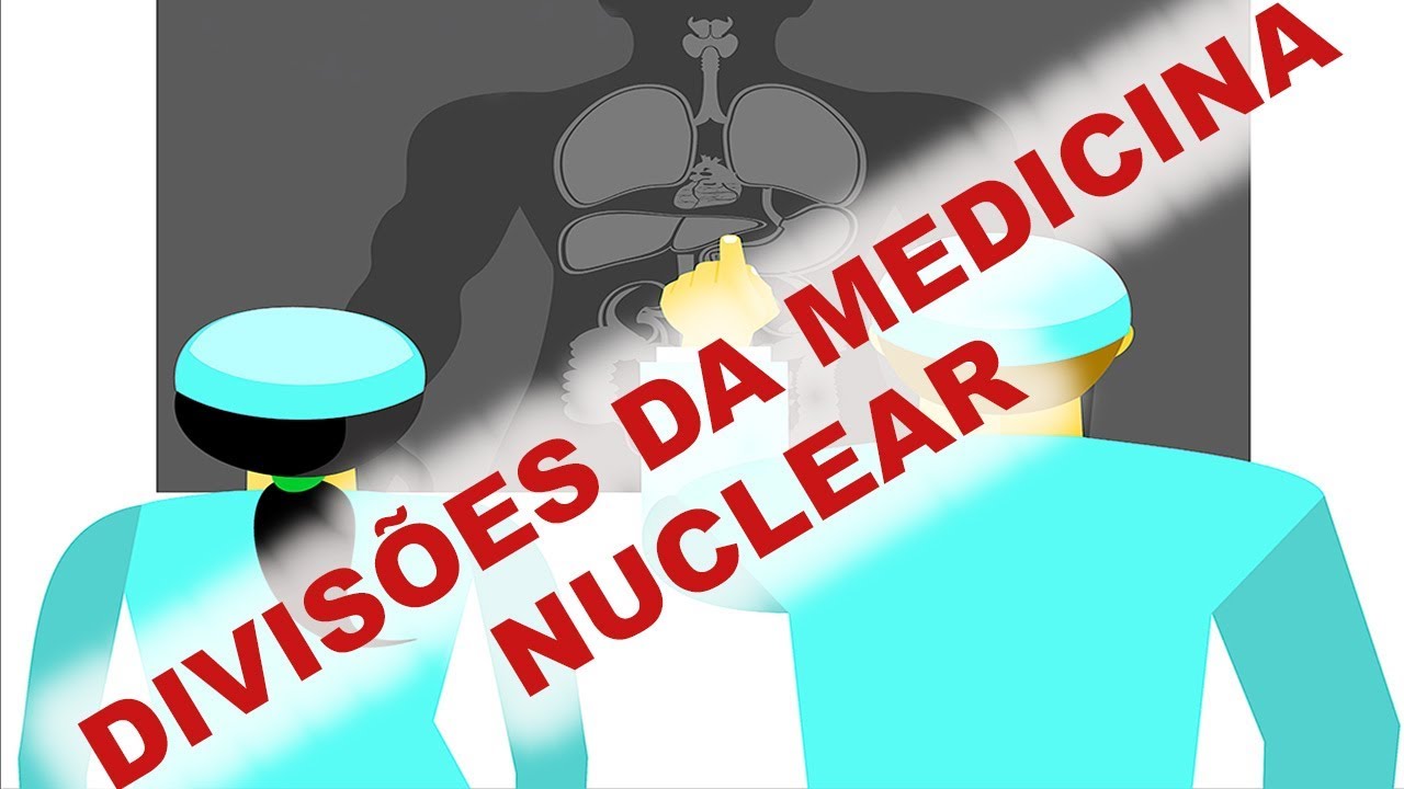 Divisões Medicina Nuclear