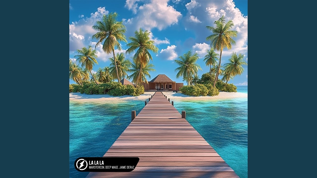 La La La (feat. Jaime Deraz)