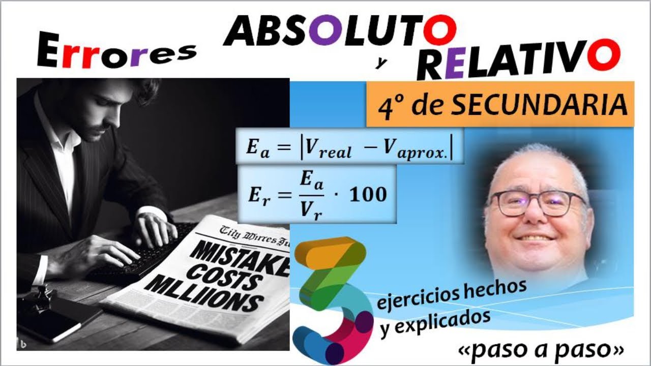 Error ABSOLUTO, error RELATIVO @ACADEMIADIEGO