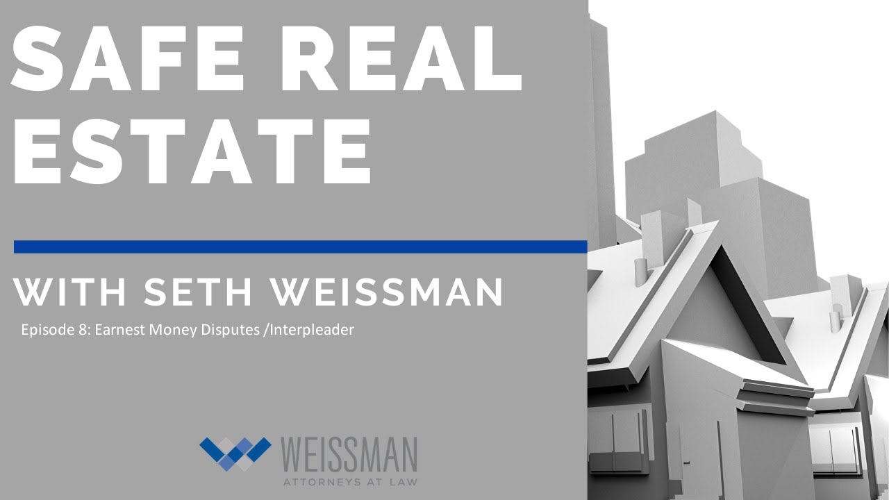 Safe Real Estate (E8): Earnest Money