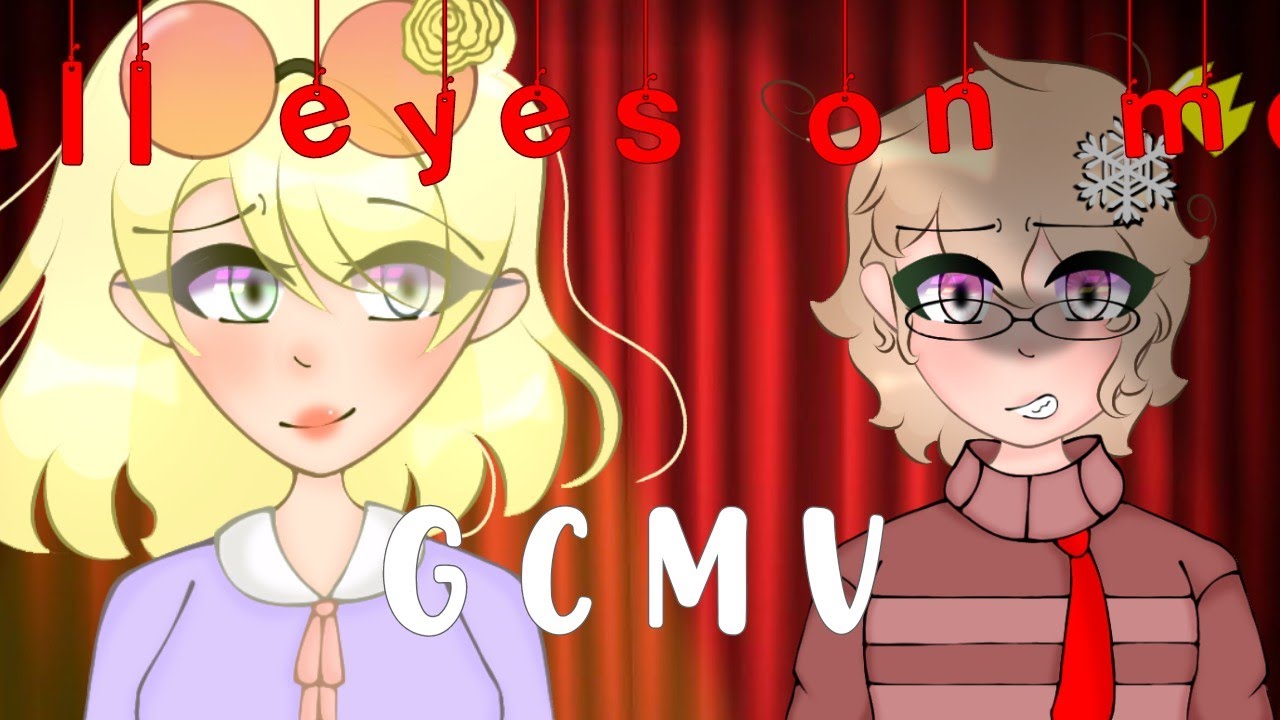 all eyes on me (tradução) (GCMV) {gacha club} by:Suncake