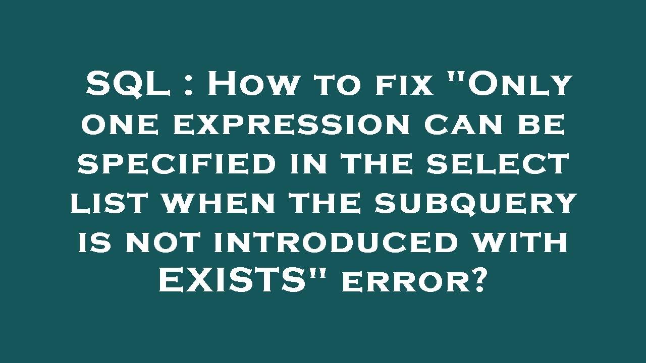 SQL : How to fix 