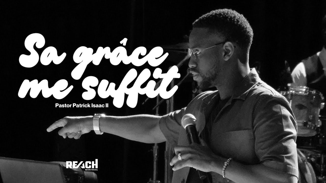 MORE GRACE | Patrick Isaac II | SA GRÂCE ME SUFFIT