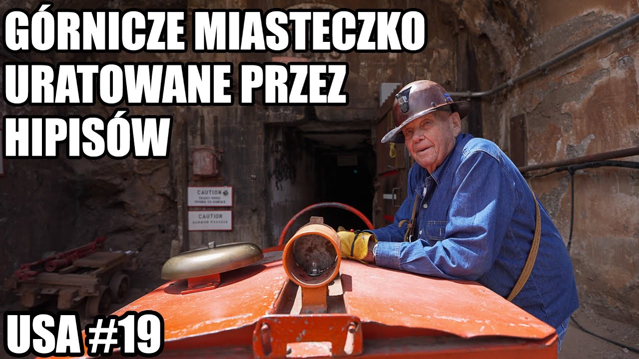 GÓRNICZE MIASTECZKO URATOWANE PRZEZ HIPISÓW - Kamperem po USA #19
