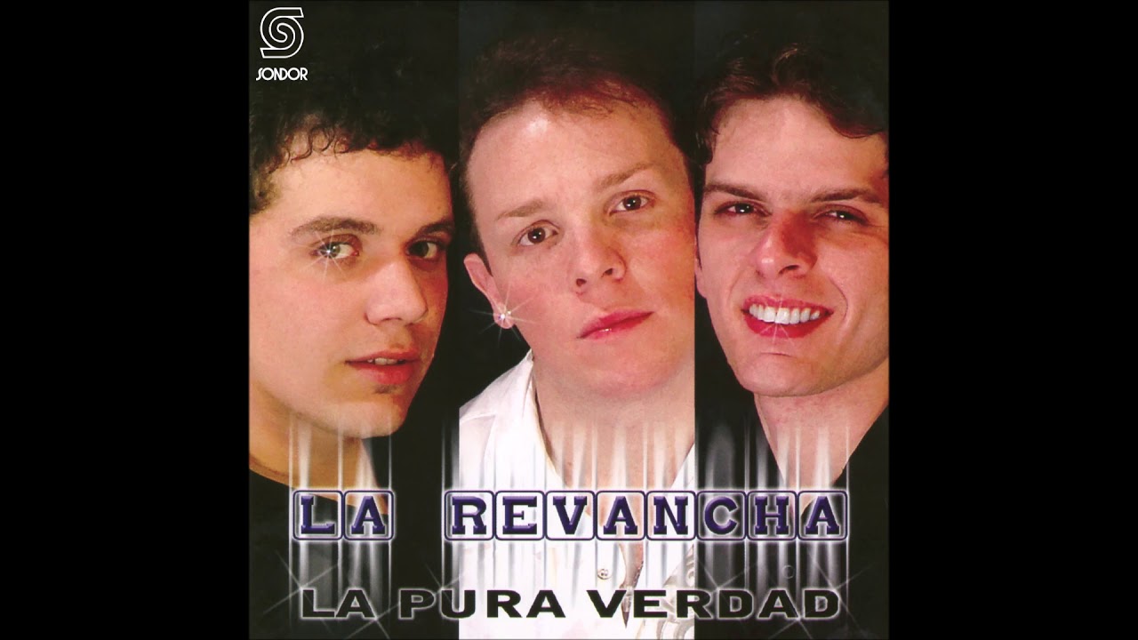 🎧LA REVANCHA - La Pura Verdad (2007) [📀Calidad SONDOR]