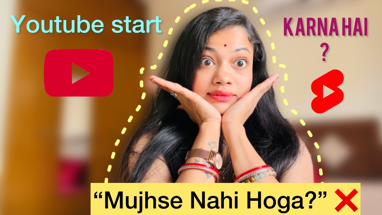 YouTube Shuru Karna Chahte Ho? Pehle Ye Sun Lo | Niche + Self Belief 