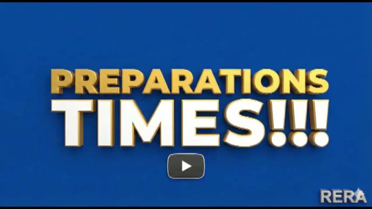 Preparations Times!!!