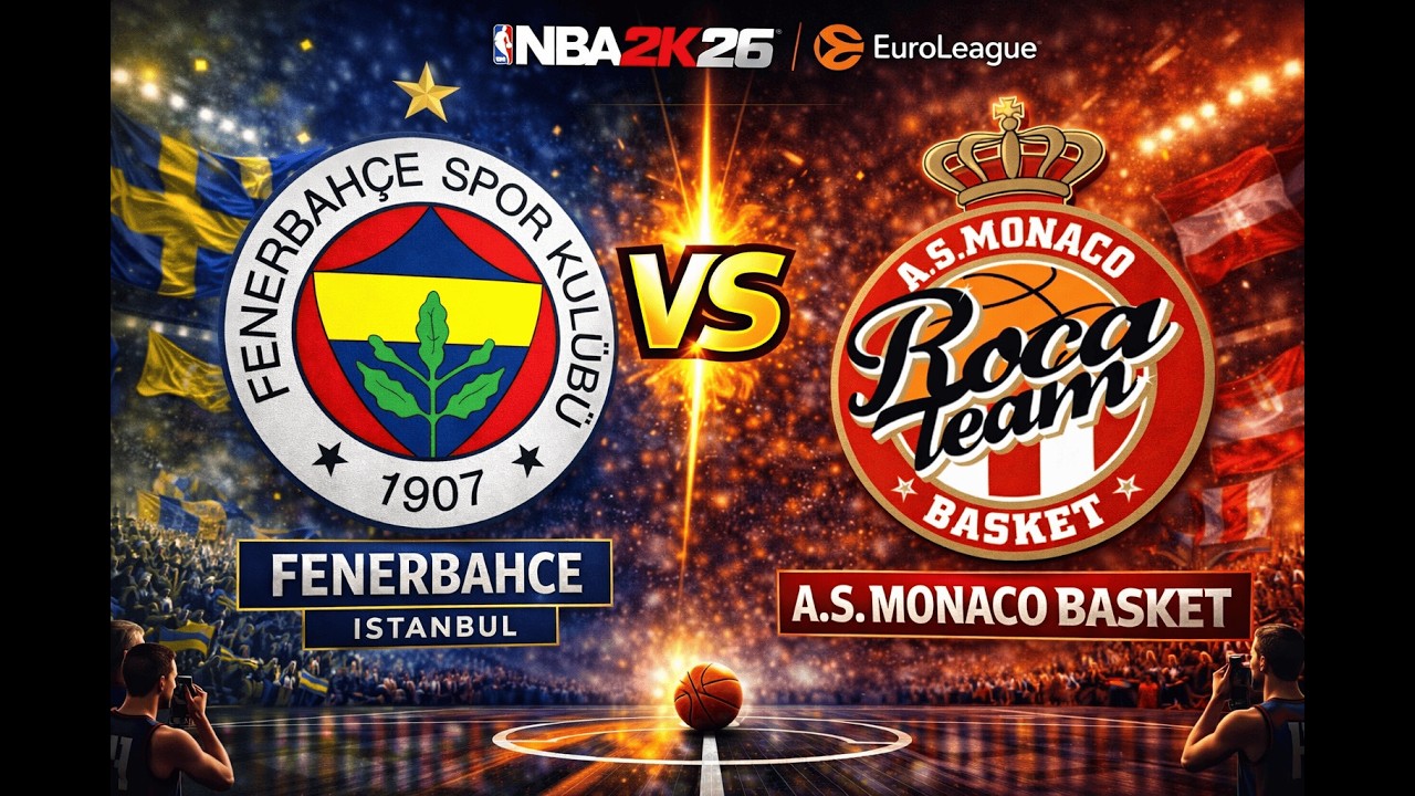 [TURKISH AIRLINES EUROLEAGUE 2025/2026] Fenerbahce Beko Istanbul vs AS Monaco - NBA2K26