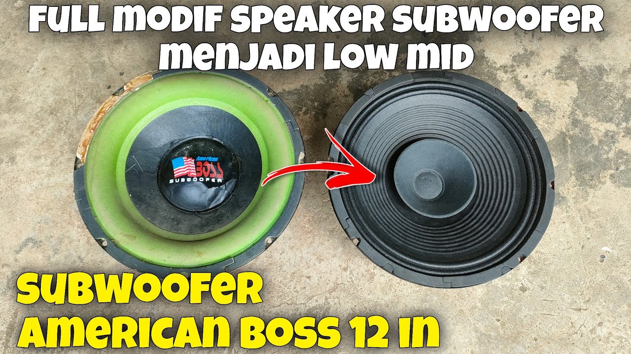 FULL MODIF SPEAKER SUBWOOFER JADI LOW MID, merubah karakter speaker