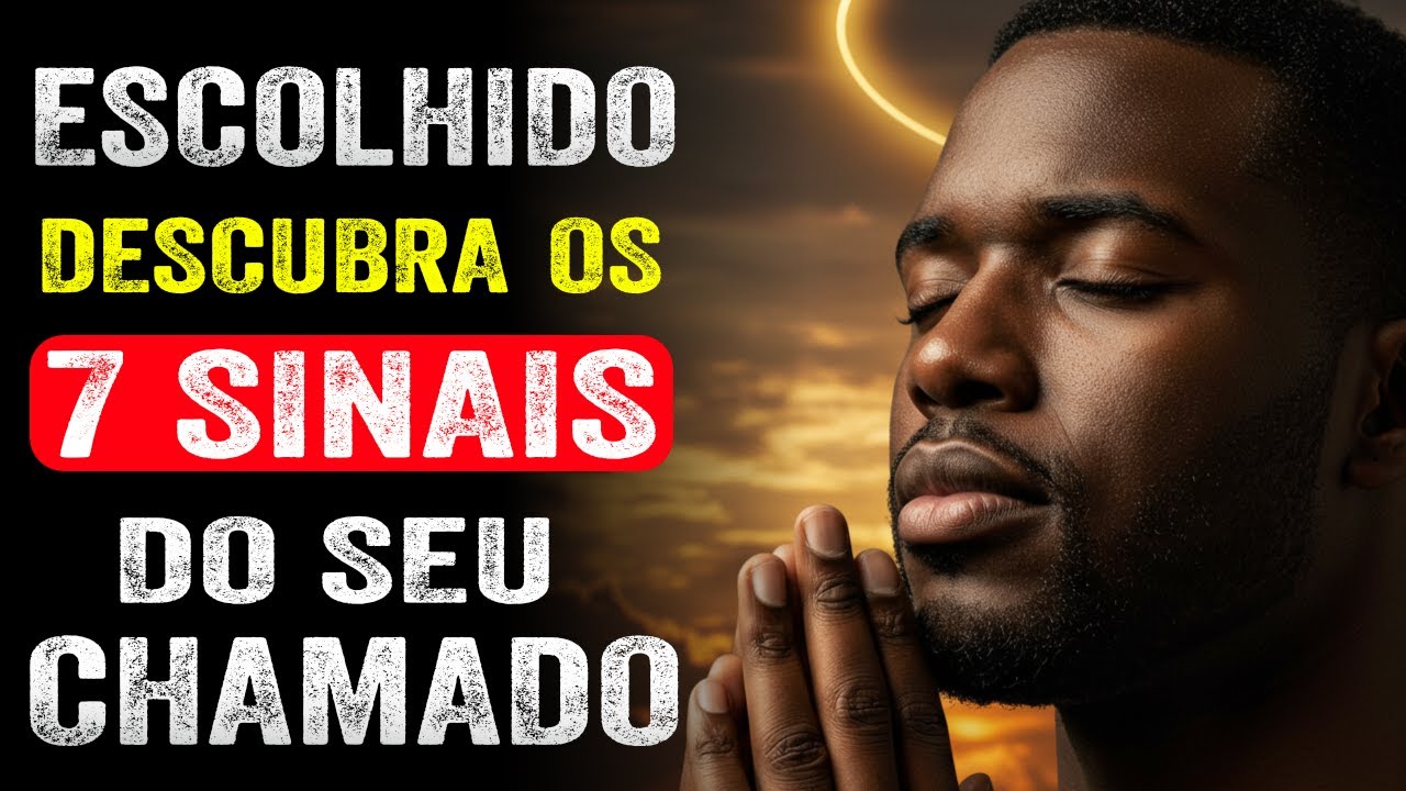 Identifique Seu Chamado Divino: 7 Sinais Que Você Não Pode Ignorar