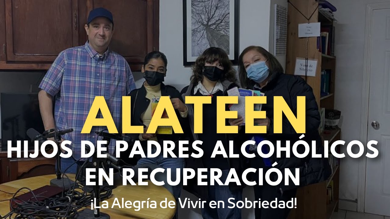 Alateen, Hijos de padres alcohólicos.