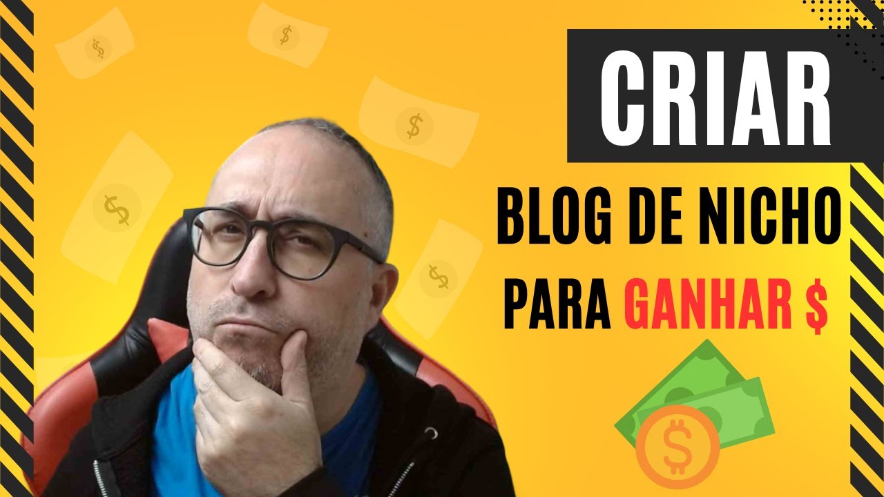 Como criar Blog de nicho para ganhar dinheiro