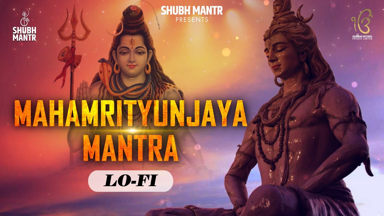 Mahamrityunjay Mantra | Lofi Version | For Healing, Meditaion and Mental Peace | Shubh Mantr
