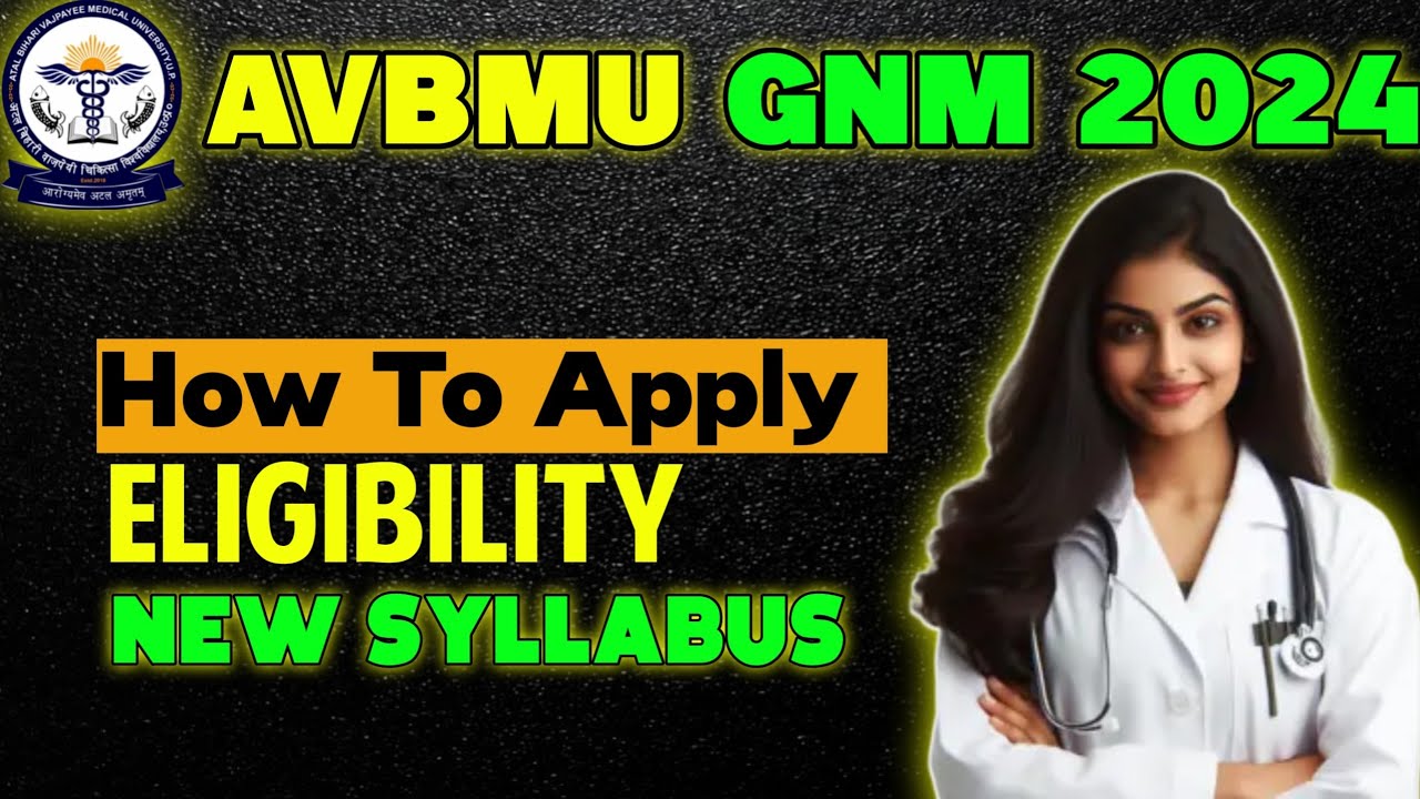 AVBMU GNM ENTRANCE TEST 2024 | HOW TO FILL APPLICATION FORM
