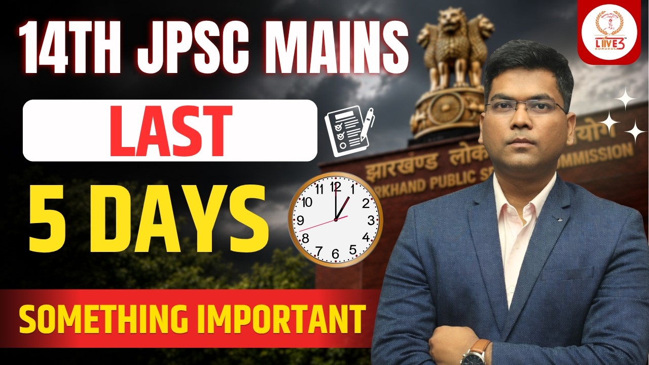 14th JPSC Mains Countdown | Final 5 Days✍️