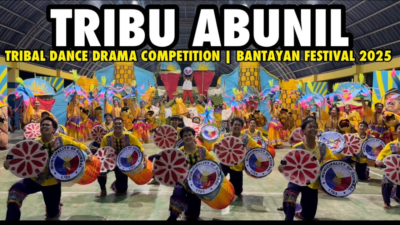 TRIBU ABUNIL - BANTAYAN FESTIVAL 2025 TRIBAL DANCE DRAMA COMPETITION #bantayanfestival2025