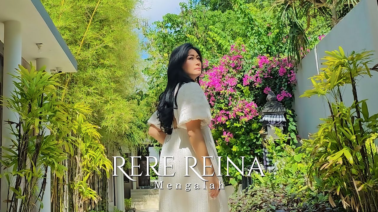 Mengalah - Rere Reina (Official Video)