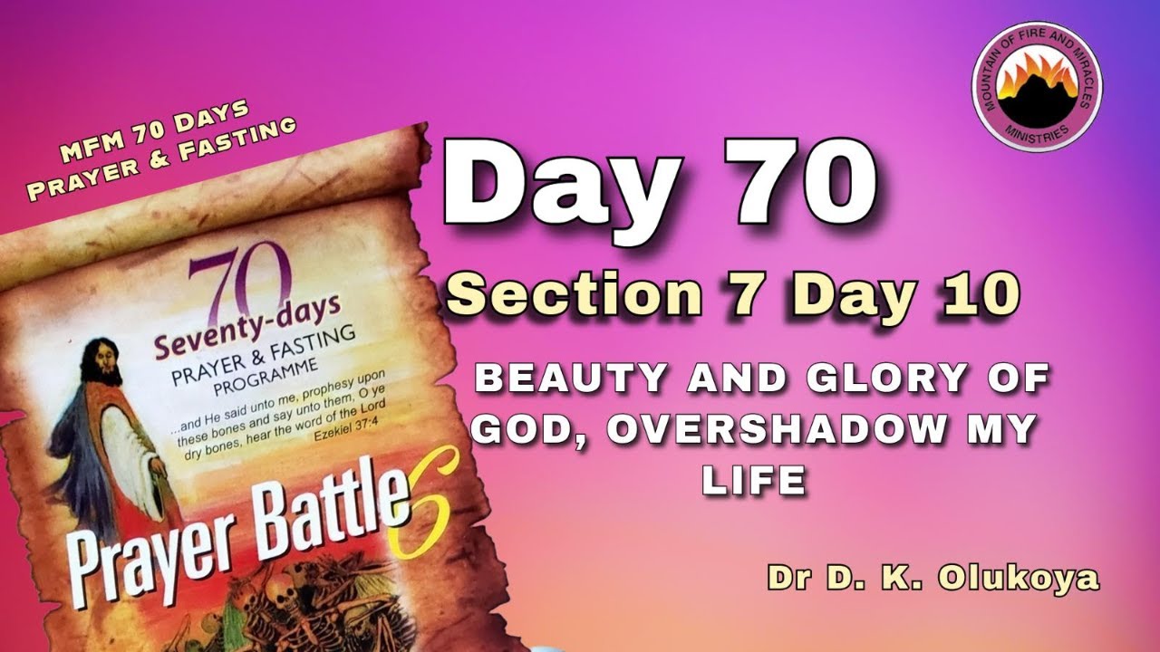 DAY 70 || MFM 70 DAYS PRAYER & FASTING 2025 || 12TH OCT, 2025