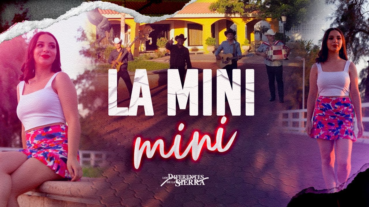 La Mini Mini - Los Diferentes De La Sierra (vídeo oficial)