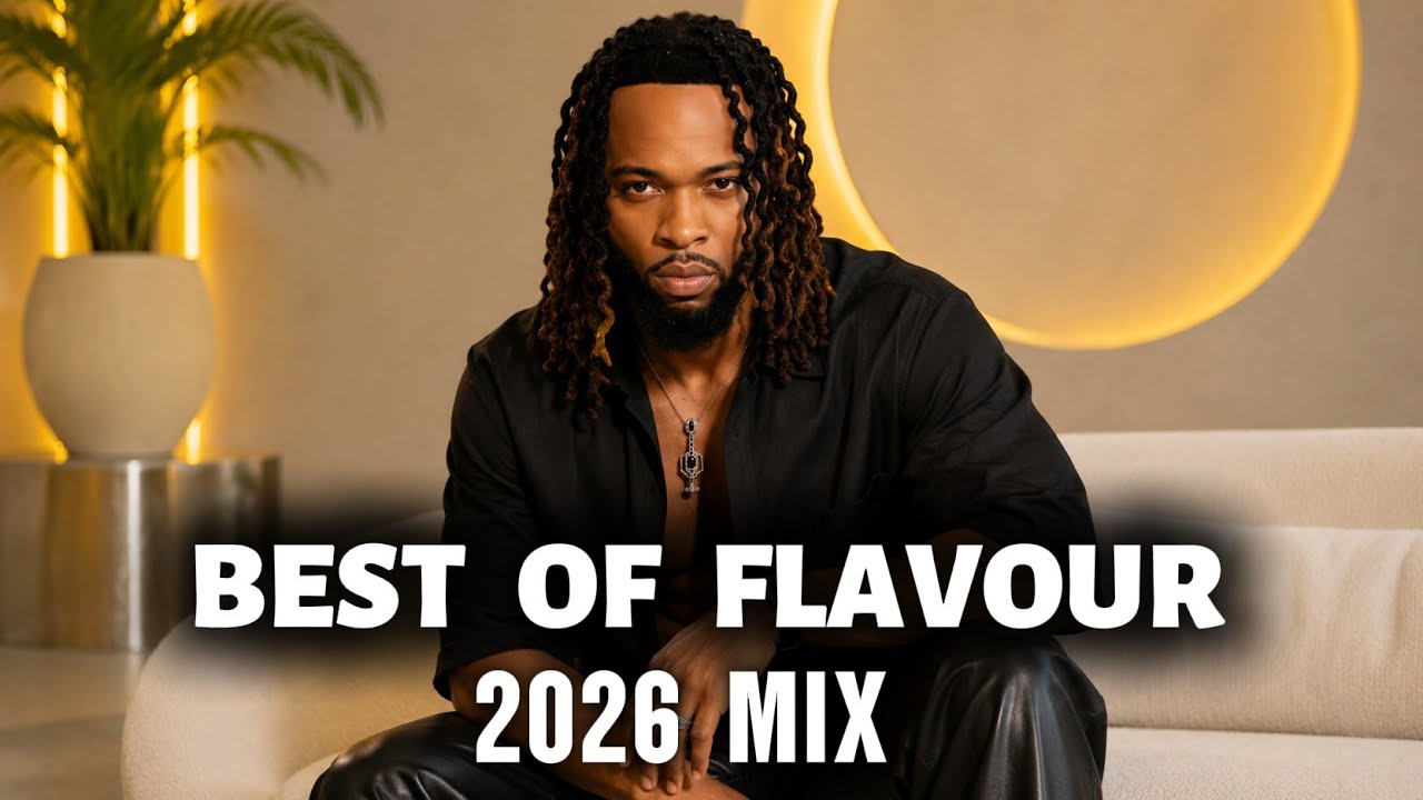 Best of Flavour N'abania Mix 2026 | Latest Highlife & Afrobeat Hits | Greatest Romantic Playlist