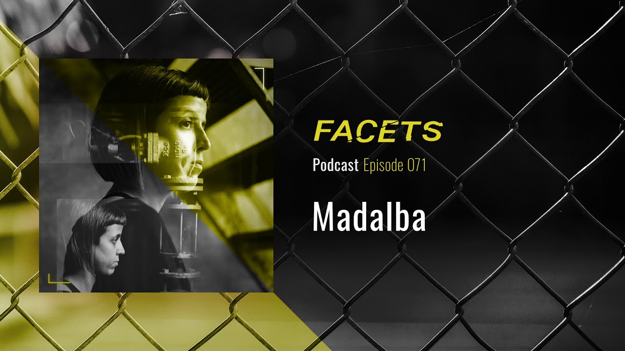 FACETS Podcast | 071 | Madalba
