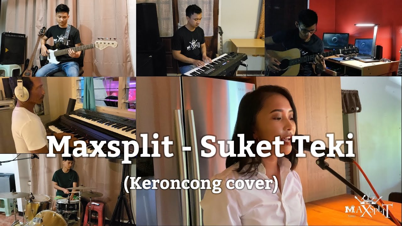 Maxsplit - Suket Teki (Keroncong cover)