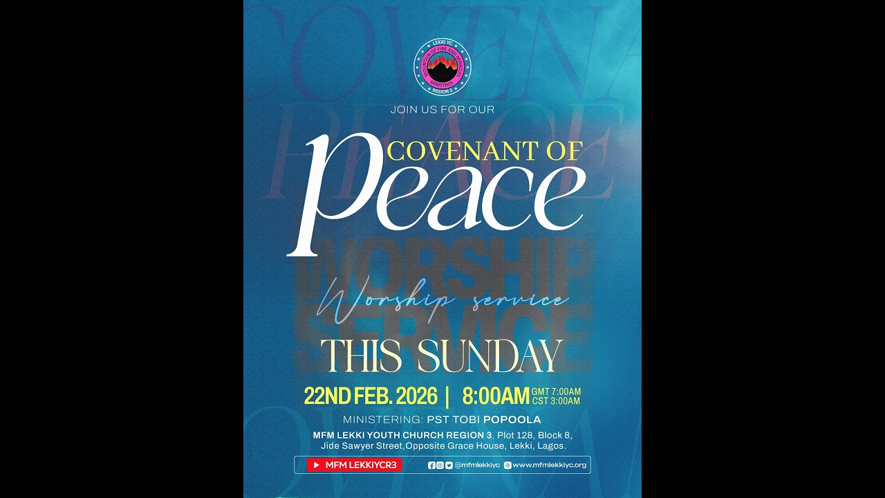 Sunday Worship Service (COVENANT OF PEACE) with Pastor Tobi Popoola ||22|02||2026