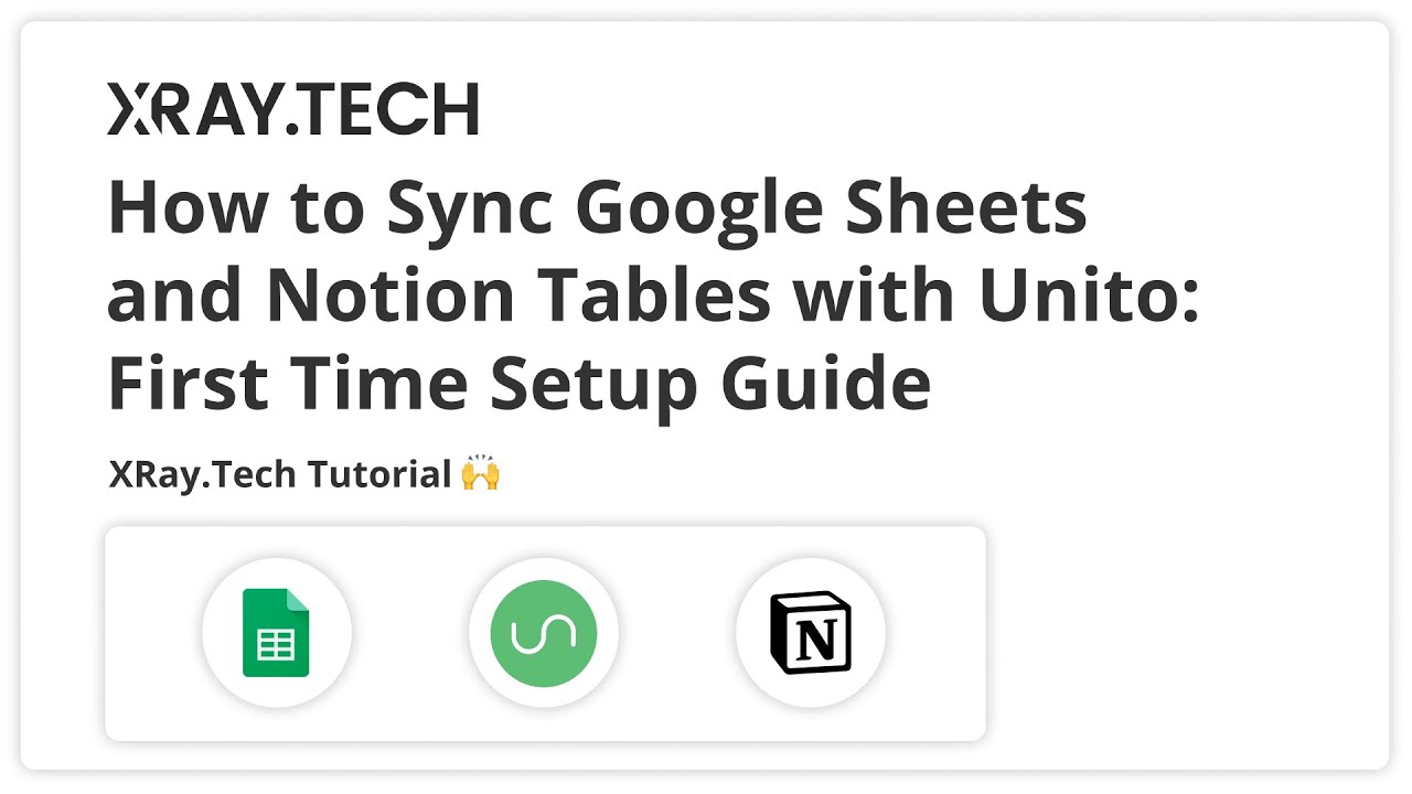 How to Sync Google Sheets and Notion Tables with Unito: Initial Setup Guide