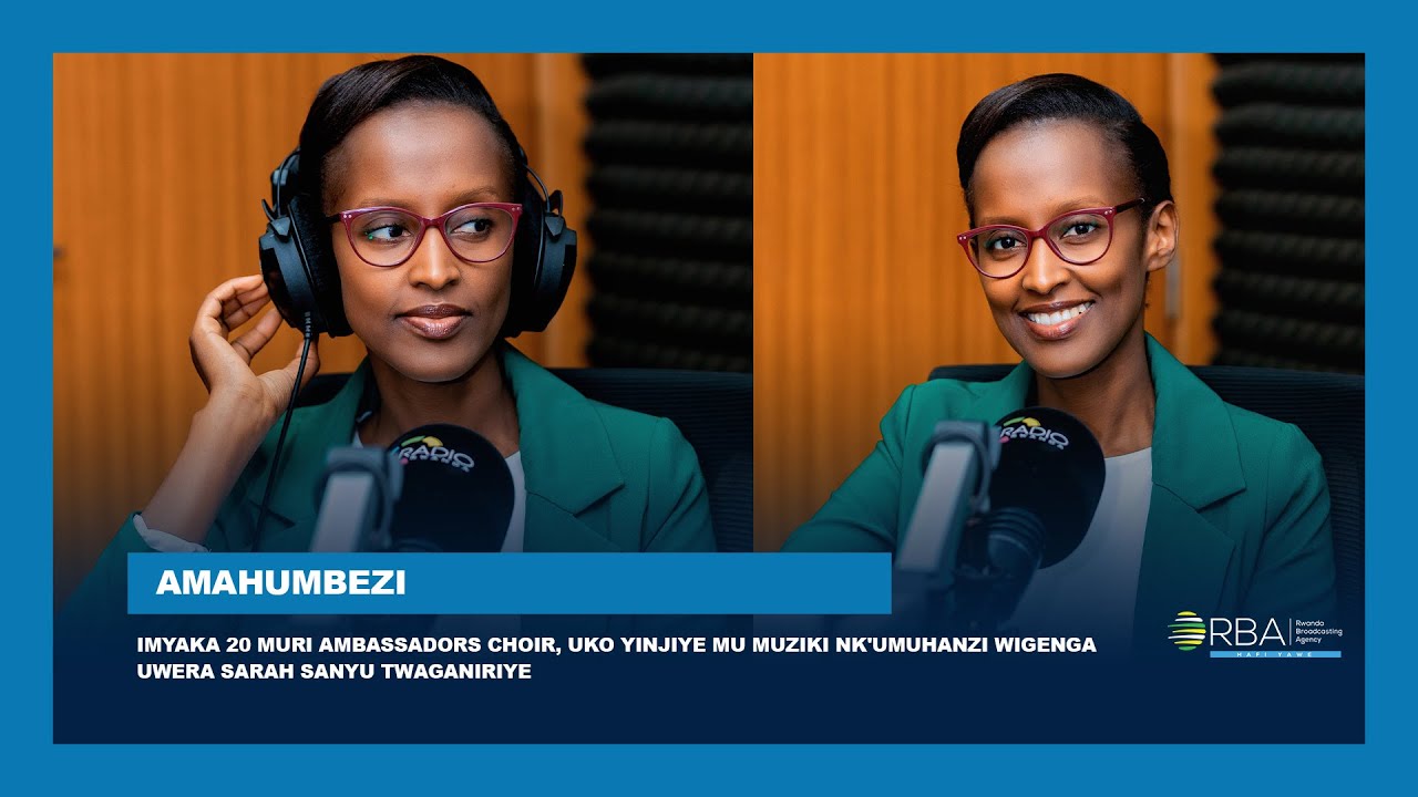 Imyaka 20 muri Ambassadors Choir, uko yinjiye mu muziki nk'umuhanzi wigenga- Sarah Sanyu twaganiriye