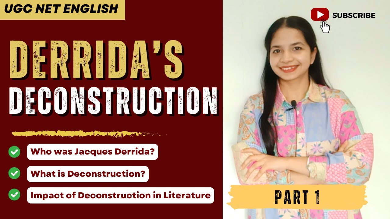 Derrida's DECONSTRUCTION Demystified for UGC NET English Exam (Part 1)