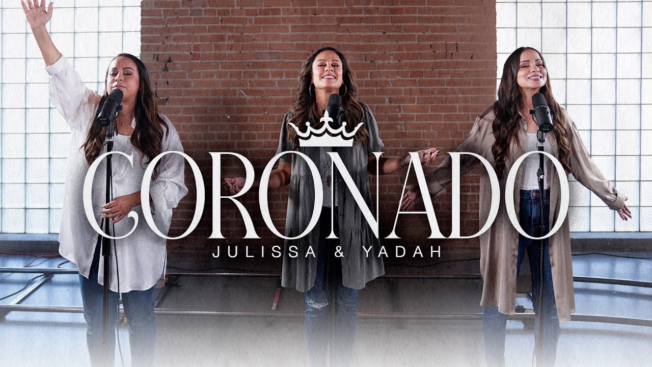 JULISSA  |  YADAH  |  CORONADO (Video Oficial)
