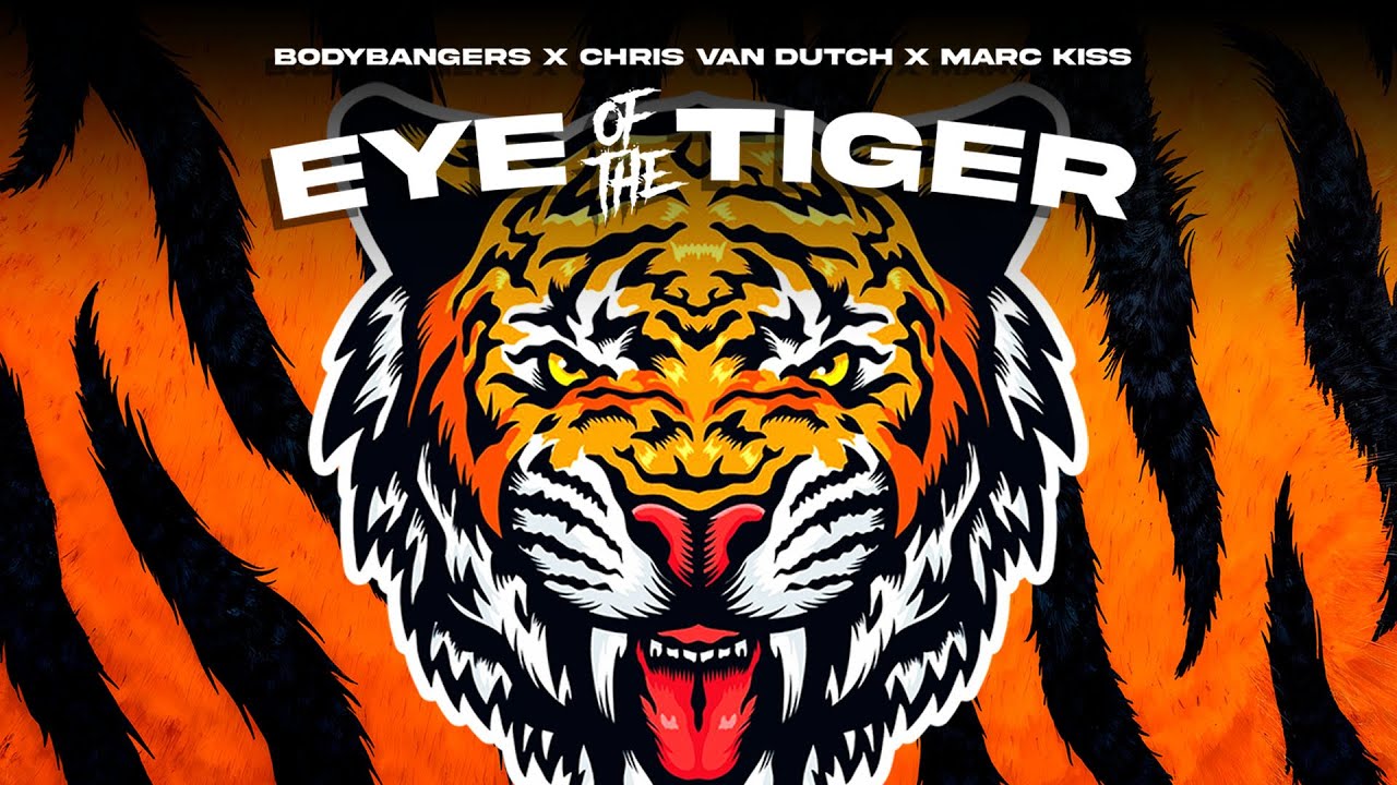 Bodybangers x Chris van Dutch x Marc Kiss - Eye Of The Tiger (Official Audio)