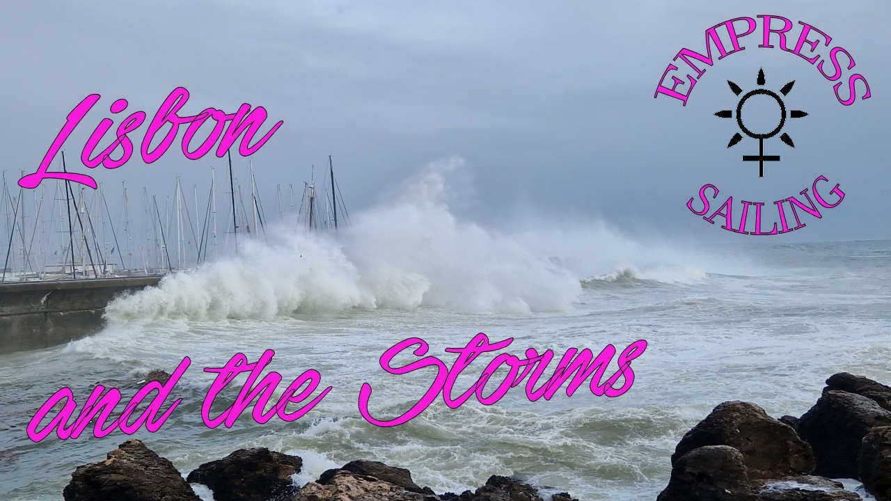 EMPRESS Episode 33 - Lisbon and the Storm