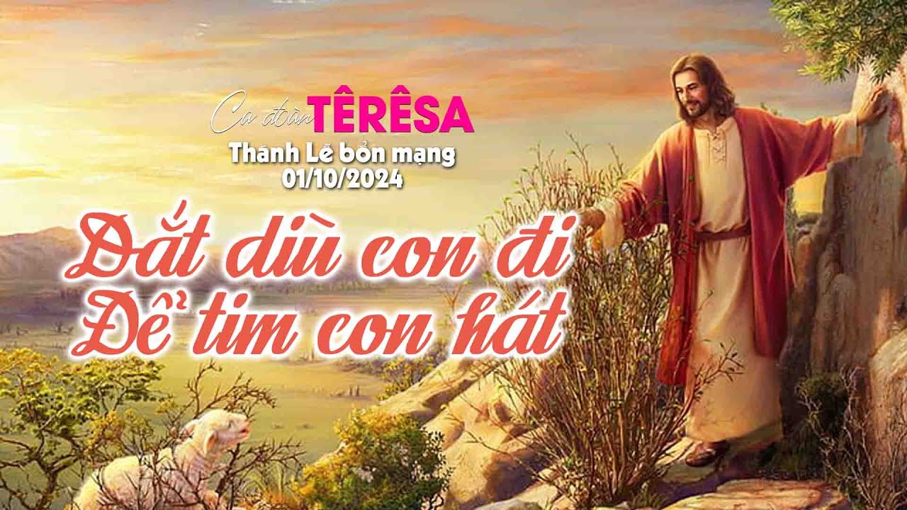 DẮT DÌU CON ĐI & ĐỂ TIM CON HÁT| Lãng Du - Giang Tâm | Ca đoàn Têrêsa Gíao Xứ Thuận Phát