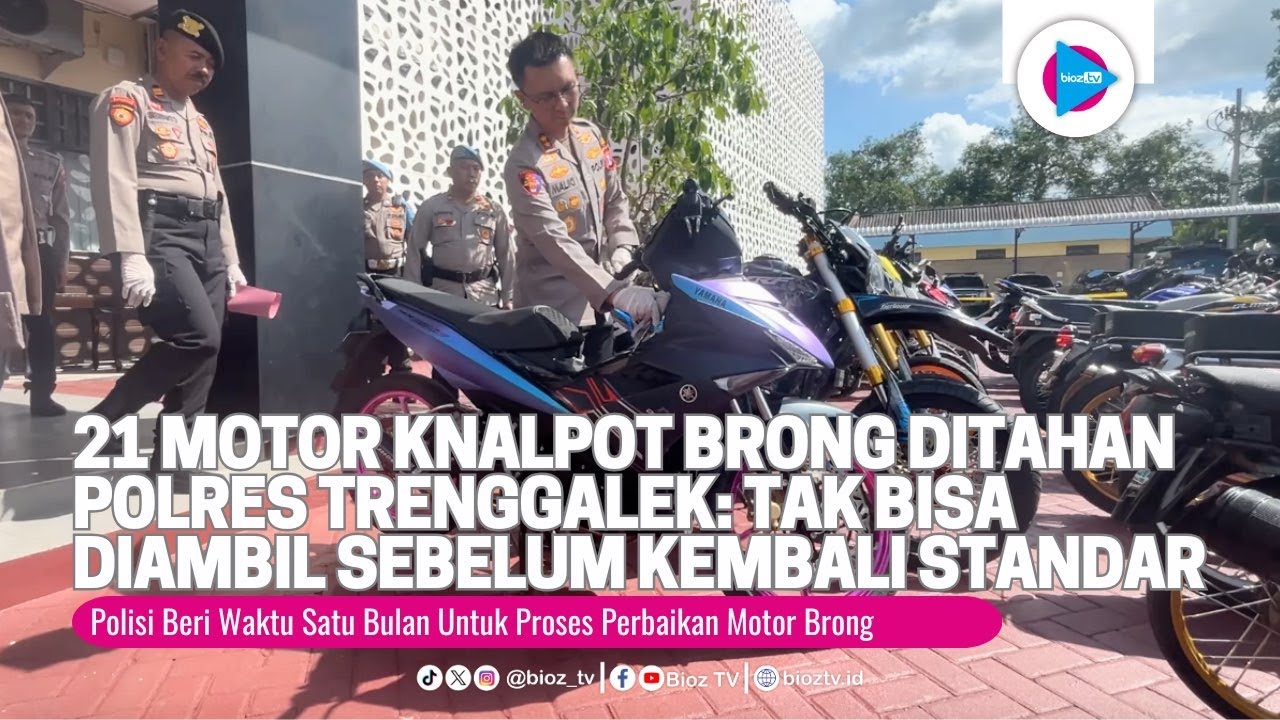 21 Motor Knalpot Brong DItahan Polres Trenggalek  Tak Bisa Diambil Sebelum Kembali Standar - bioztv