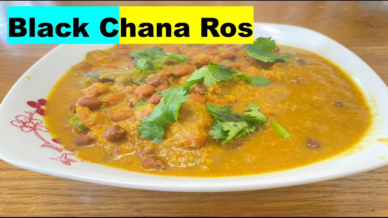 Goan Bkack Chana Ros | Chonneacho Ros