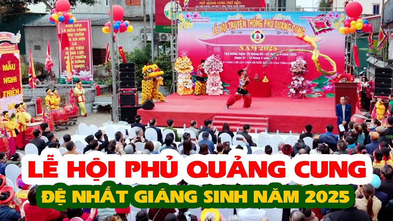LỄ HỘI PHỦ QUẢNG CUNG ĐỆ NHẤT GIÁNG SINH NĂM 2025
