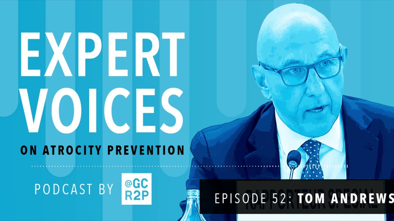 Expert Voices on Atrocity Prevention Episode 52: Tom Andrews