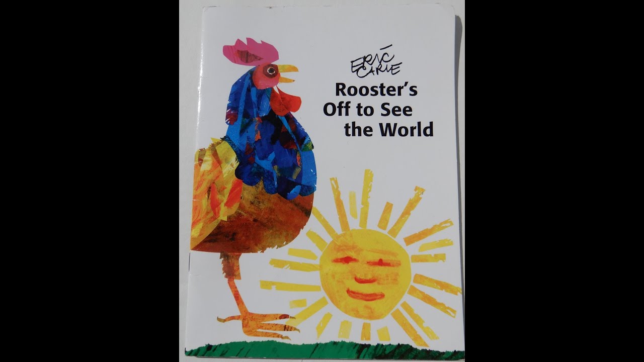 Rooster's Off to See the World By Eric Carle Book Read Aloud, 