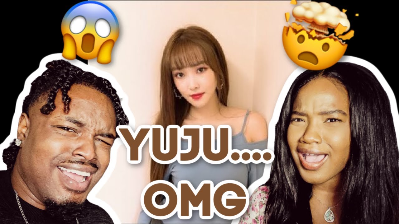 YUJU ENOUGH! YUJU 유주 SPEECHLESS COVER REACTION