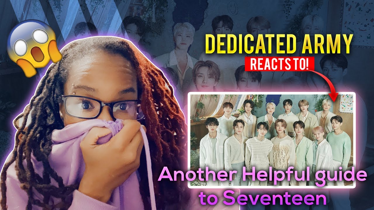 FIRST TIME reacting to Seventeen! I think I'm in love... | Dedicated ARMY reacts! | #SVT #CARATs