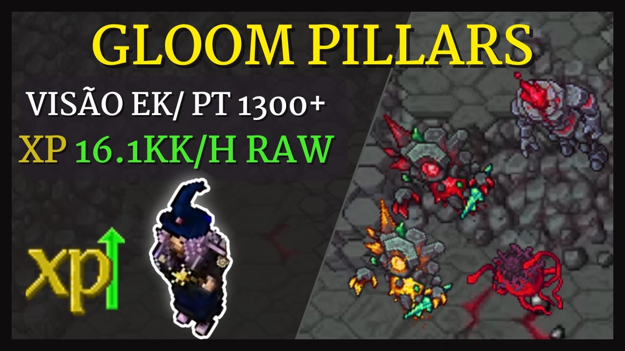 Tibia Hunt Gloom Pillars PT 1300+ / Visão do EK com 16.3kk/h Raw XP (Rotten Blood)